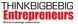 THINKBIGBEBIG ENTREPRENEURS