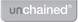 Unchained
