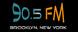 90.5 FM Brooklyn, New York