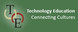 Technology Education Connecting Cultures (TECC)