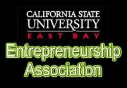 California State University East Bay Entrepreneurship Association 