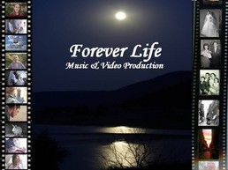 Forever Life Music & Video Production