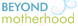 Beyondmotherhood