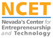 Nevada's Center for Entrepreneurship (NCET) 