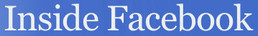 Inside Facebook