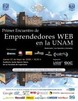 Primer Encuentro Emprendedores Web UNAM