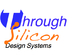 Through Silicon Design Systems