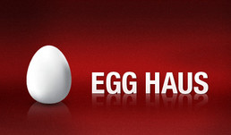 EGG HAUS