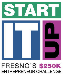 START IT UP! Fresno's $250K Entrepreneur Challenge
