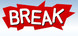 Break
