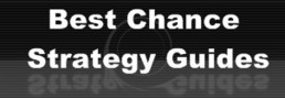 Best Chance Strategy Guides