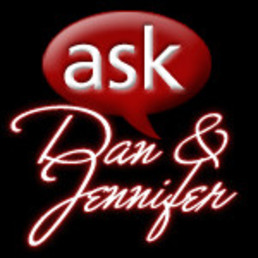 Ask Dan and Jennifer