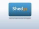 Shed31