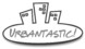 Urbantastic!