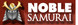 Noble Samurai