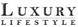 Luxurylifestyle.Inc.