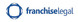 Franchise Legal