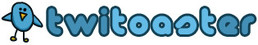 Twitoaster