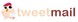 tweetmail