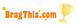 BragThis.com