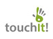 Touchit!