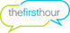 The First Hour