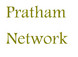 Pratham Network