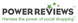 PowerReviews